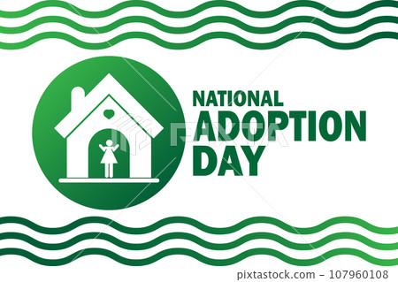 National Adoption Day National Adoption Day 107960108