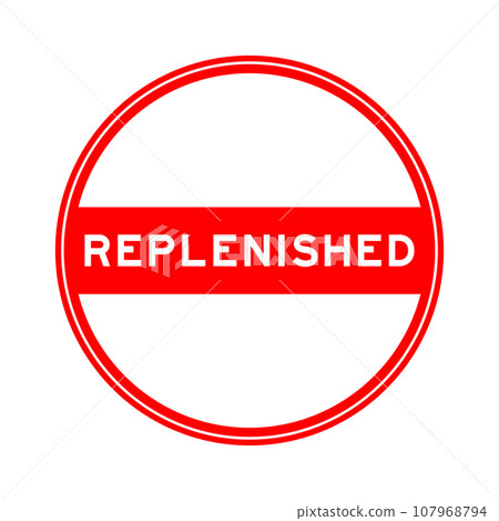 Red color round seal sticker in word replenished on white background 107968794