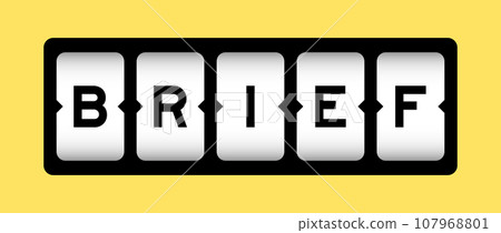 Black color in word brief on slot banner with yellow color background Black color in word brief on slot banner with yellow color background 107968801