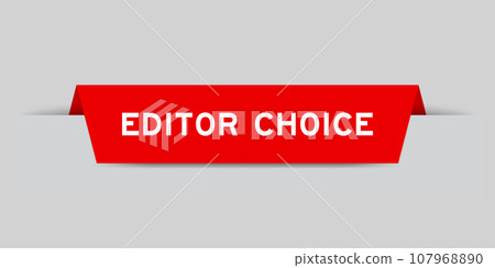 Red color inserted label with word editor choice on gray background Red color inserted label with word editor choice on gray background 107968890