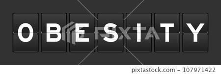 Black color analog flip board with word obesity on gray background Black color analog flip board with word obesity on gray background 107971422