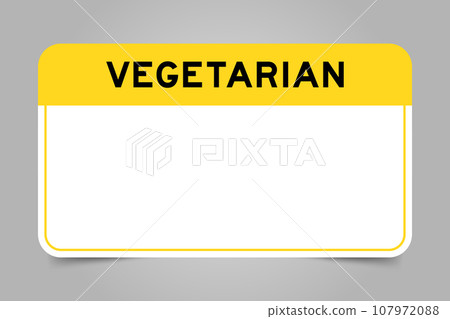 Label banner that have yellow headline with word vegetarian and white copy space, on gray background 107972088