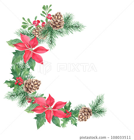 Watercolor hand drawn Christmas wreath. Floral frame with Pine cone and branches, poinsettia, Holly plant with red berries, poinsettia, cowberry, lingonberry. Botanical illustration isolated on white 108033511