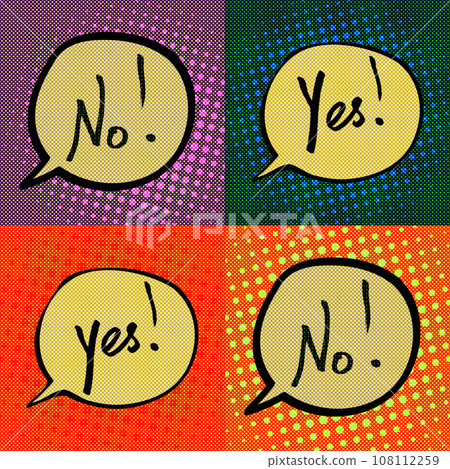 Yes and No speech bubble Yes and No speech bubble 108112259