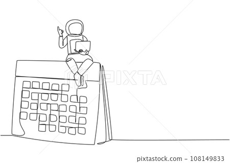 Continuous one line drawing young energetic astronaut sitting on giant deck calendar holding laptop raise one hand. Return date at the weekend, speed up the expedition. Single line draw design vector Continuous one line drawing young energetic astronaut sitting on giant deck calendar holding laptop raise one hand. Return date at the weekend, speed up the expedition. Single line draw design vector 108149833