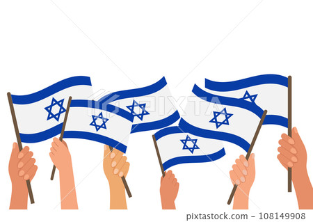 Many hands with Israeli flags. Israel Independence Day. Illustration, vector Many hands with Israeli flags. Israel Independence Day. Illustration, vector 108149908