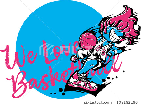 Basketball illustration <pink & light blue/WE LOVE BASKETBALL/girls> Basketball illustration <pink & light blue/WE LOVE BASKETBALL/girls> 108182186