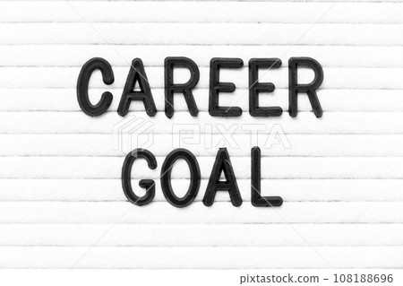 Black color letter in word career goal on white felt board background Black color letter in word career goal on white felt board background 108188696