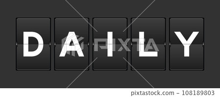 Black color analog flip board with word daily on gray background Black color analog flip board with word daily on gray background 108189803