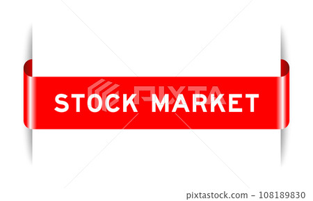 Red color inserted label banner with word stock market on white background Red color inserted label banner with word stock market on white background 108189830
