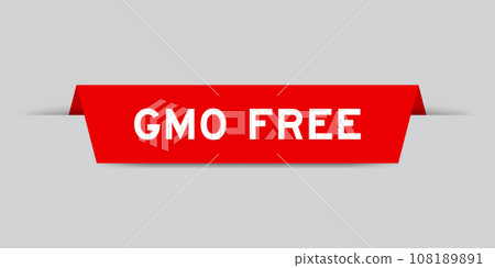 Red color inserted label with word GMO (abbreviation of Genetically Modified Organisms) free on gray background Red color inserted label with word GMO (abbreviation of Genetically Modified Organisms) free on gray background 108189891