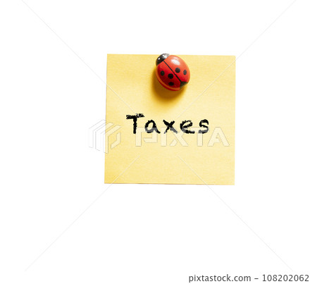 The word Taxes The word Taxes 108202062