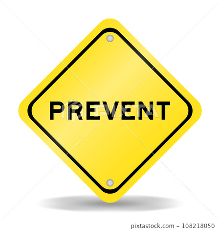 Yellow color transportation sign with word prevent on white background 108218050