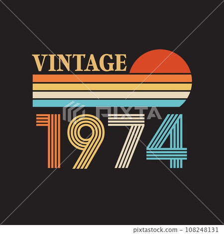 1974 vintage t shirt design vector 1974 vintage t shirt design vector 108248131