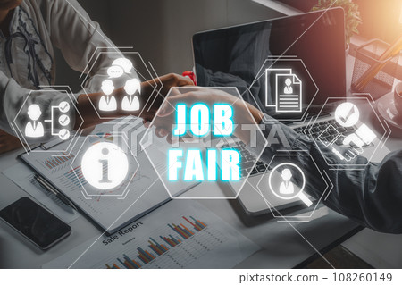 Job fair concept,Business team making handshake with his partner in office desk with job fair icon on virtual screen. 108260149