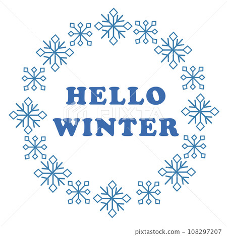 Vector set round frame of snowflakes and text. Hello winter. Seasonal winter board illustration for the design of promotional discount poster, cards. 108297207