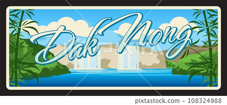 Dak Nong vietnamese province retro travel plate and vector stickers with Vietnam region landmarks old signs with Dray Sap waterfall, river and landscape scenery. Central Highlands region, Vietnam Dak Nong vietnamese province retro travel plate and vector stickers with Vietnam region landmarks old signs with Dray Sap waterfall, river and landscape scenery. Central Highlands region, Vietnam 108324988