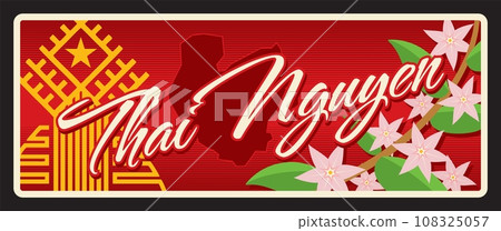 Thai Nguyen vietnamese region vintage plates and travel sticker with oriental flowers. Vietnam vacation tour plaque with province emblem and map. Asia travel postcard or banner 108325057