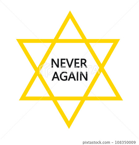 An illustration of a yellow star of David with never again text written on it. An illustration of a yellow star of David with never again text written on it. 108350009