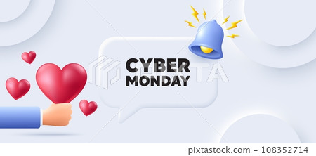 Cyber Monday Sale tag. Neumorphic background with speech bubble. Special offer price sign. Advertising Discounts symbol. Cyber monday speech message. Banner with 3d hearts. Vector Cyber Monday Sale tag. Neumorphic background with speech bubble. Special offer price sign. Advertising Discounts symbol. Cyber monday speech message. Banner with 3d hearts. Vector 108352714