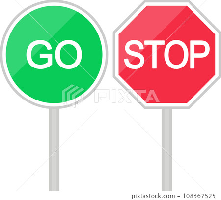 GO 和 STOP 標誌-插圖素材 [108367525] - PIXTA圖庫