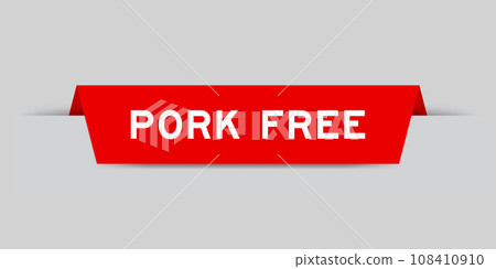 Red color inserted label with word pork free on gray background Red color inserted label with word pork free on gray background 108410910