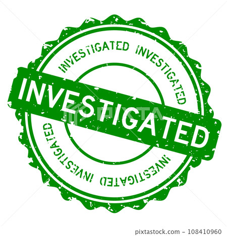 Grunge green investigated word round rubber seal stamp on white background 108410960