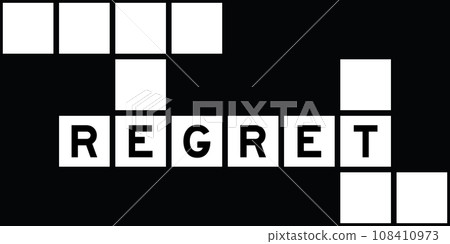 Alphabet letter in word regret on crossword puzzle background Alphabet letter in word regret on crossword puzzle background 108410973