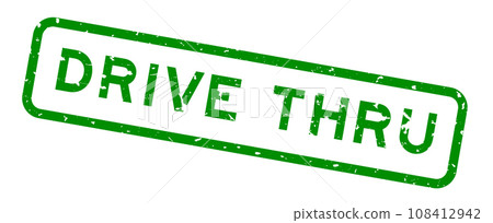 Grunge green drive thru word rubber seal stamp on white background Grunge green drive thru word rubber seal stamp on white background 108412942