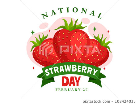 National Strawberry Day Vector Illustration on February 27 to Celebrate the Sweet Little Red Fruit in Flat Cartoon Background Design 108424033