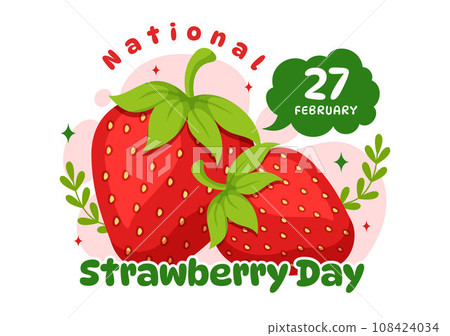 National Strawberry Day Vector Illustration on February 27 to Celebrate the Sweet Little Red Fruit in Flat Cartoon Background Design 108424034