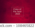 text Color of the Year 2023 in a white frame on a background of Viva Magenta colors. Creative design for trendy color. the color of the year in nature 108465822