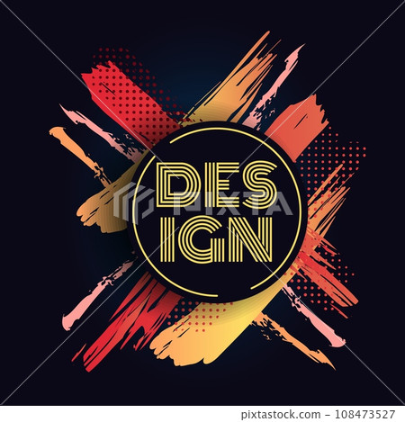 Neon design. Abstract paint Splashes, round frame for text. Emblem, logotype or label. Bright flat smears. Colorful red and orange brushstrokes. Creative splatter stains. Retro banner or poster vector Neon design. Abstract paint Splashes, round frame for text. Emblem, logotype or label. Bright flat smears. Colorful red and orange brushstrokes. Creative splatter stains. Retro banner or poster vector 108473527