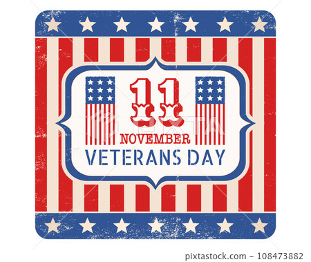 Retro emblem for american Veterans day. Retro emblem for american Veterans day. 108473882
