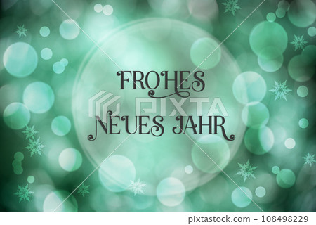 Text Frohes Neues Jahr, Means Happy New Year, Turquoise Christmas Background Text Frohes Neues Jahr, Means Happy New Year, Turquoise Christmas Background 108498229