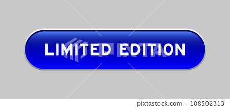 Blue color capsule shape button with word limited edition on gray background 108502313