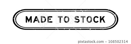 Grunge black made to stock word rubber seal stamp on white background Grunge black made to stock word rubber seal stamp on white background 108502314