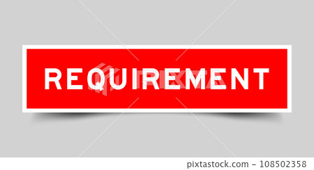 Red color square label sticker with word requirement on gray background 108502358