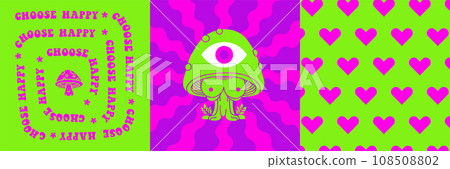 Neon psychedelic hippy cover set with mushroom and single eye. Hallucination elements hearts pattern and Choose happy typography. Groovy vector hallucination cards design 108508802