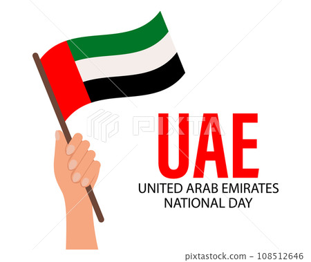 UAE Independence Day, UAE National Day. Hand with UAE flag. Banner, poster, vector UAE Independence Day, UAE National Day. Hand with UAE flag. Banner, poster, vector 108512646