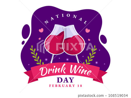National Drink Wine Day Vector Illustration on February 18 with Glass of Grapes and Bottle in Flat Cartoon Purple Background Design National Drink Wine Day Vector Illustration on February 18 with Glass of Grapes and Bottle in Flat Cartoon Purple Background Design 108519034