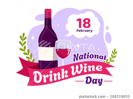 National Drink Wine Day Vector Illustration on February 18 with Glass of Grapes and Bottle in Flat Cartoon Purple Background Design National Drink Wine Day Vector Illustration on February 18 with Glass of Grapes and Bottle in Flat Cartoon Purple Background Design 108519035