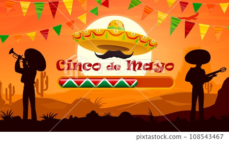 Cinco de Mayo mexican holiday loading banner. Mexican national carnival flyer, latin party poster or Cinco de Mayo celebration vector invitation card with sombrero, mustache, mariachi silhouettes Cinco de Mayo mexican holiday loading banner. Mexican national carnival flyer, latin party poster or Cinco de Mayo celebration vector invitation card with sombrero, mustache, mariachi silhouettes 108543467