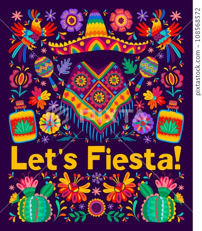 Mexican let us fiesta festival flyer. Latin America holiday, Cinco de Mayo carnival, fiesta party vector poster with ornamental birds and flowers, cactus, maracas, tequila and poncho, sombrero hat 108568572