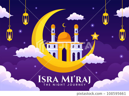 Isra Mi'raj Vector Illustration. Translation The Night Journey Prophet Muhammad. with Mosque and Lantern in Islamic Holiday Flat Cartoon Background Isra Mi'raj Vector Illustration. Translation The Night Journey Prophet Muhammad. with Mosque and Lantern in Islamic Holiday Flat Cartoon Background 108595661