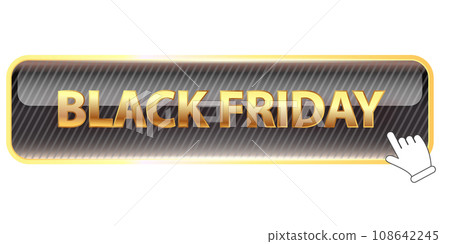 Black Friday shopping golden button isolated on white background. Black Friday sale label and horizontal web banner with black button. Vip button 108642245