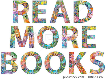 READ MORE BOOKS. Hand drawn lettering. Vector text. 108644397