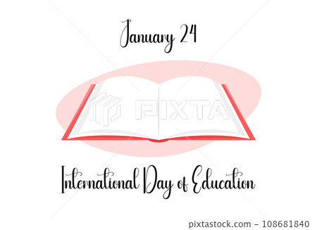 International Day of Education January 24 banner. World educational holiday. Vector illustration International Day of Education January 24 banner. World educational holiday. Vector illustration 108681840