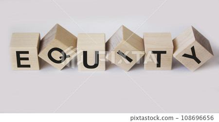 Equity , word written on wooden cubes and white background Equity , word written on wooden cubes and white background 108696656