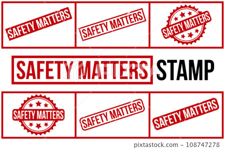 Safety Matters Rubber Stamp Set Vector Safety Matters Rubber Stamp Set Vector 108747278